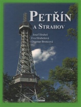 Petřín a Strahov - kolektiv autorů