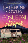 Poslední střípek - Catherine Cowles