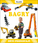 Bagry - Děti poznávají