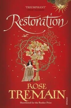 Restoration - Rose Tremain