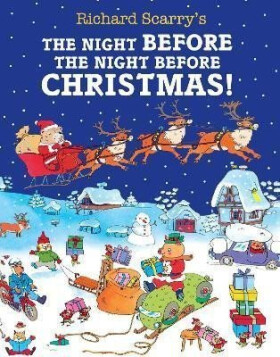 Night Before The Night Before Christmas - Richard Scarry
