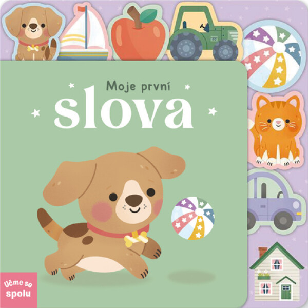 Moje první slova - Učme se spolu - Clarie Mowat