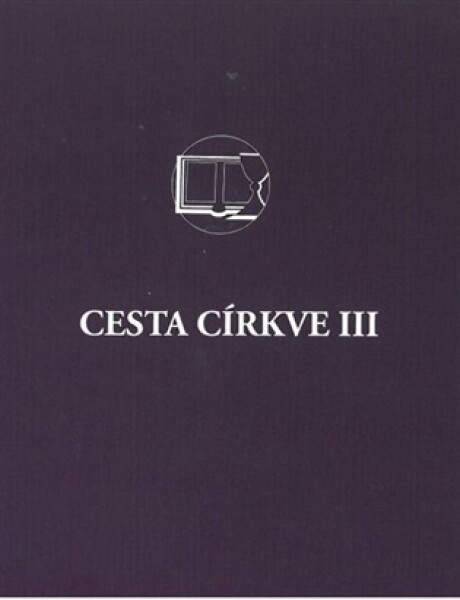 Cesta církve III