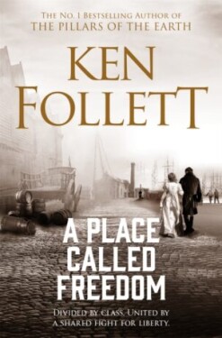 Place Called Freedom Ken Follett