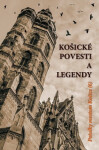 Košické povesti legendy