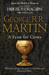 A Feast for Crows (Reissue) - George Raymond Richard Martin