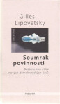 Soumrak povinnosti Gilles Lipovetsky