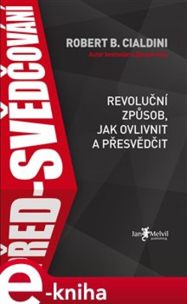 Před-svědčování Robert Cialdini