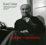 Ostnaté vzpomínky vzpomínky Karel Valter