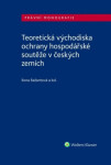 Komparativní ekonomika - historické, kategoriální a teoretické fundamenty, komparativní metodologie - Zdeněk Hraba; Jan Horych; Ilona Bažantová