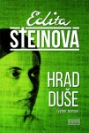 Hrad duše Edita Steinová