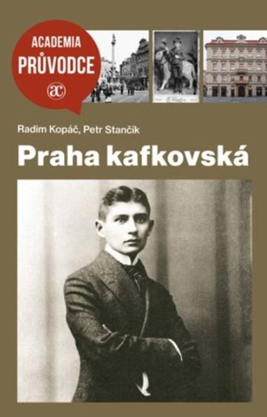 Praha kafkovská