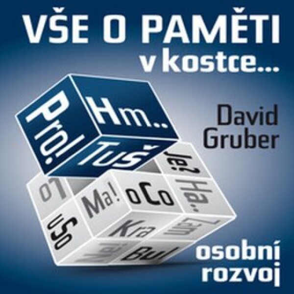 O paměti komplexně v kostce - David Gruber - audiokniha