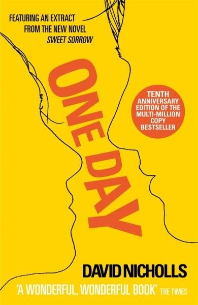 One Day : 10th Anniversary Edition - David Nicholls