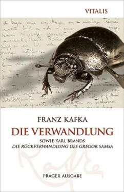 Die Verwandlung - Prager Ausgabe (N) - Franz Kafka