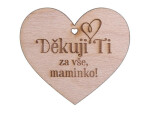 Dřevěné srdíčko Děkuji ti za vše, maminko! - Sri Chinmoy