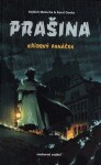 Prašina: Křídový panáček. Souborné vydání