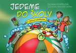 Jedeme do školy - Zuzana Pospíšilová