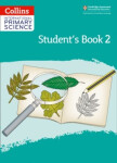 Collins International Primary Science Student's Book 2 (2nd Edition)