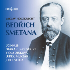 Bedřich Smetana - Václav Holzknecht - audiokniha