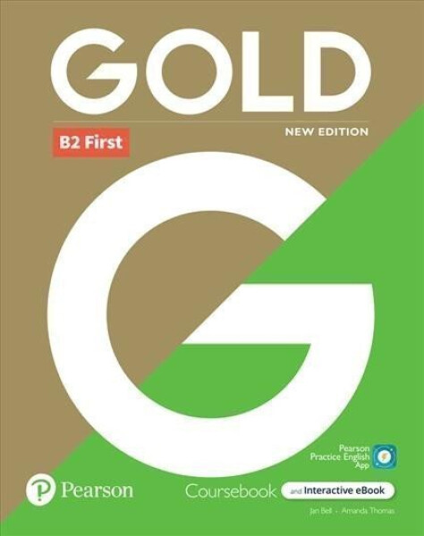 Gold New Edition B2 First Coursebook with eBook - Jan Bell