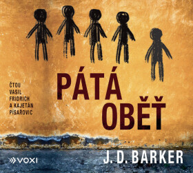 Pátá oběť - J. D. Barker - audiokniha