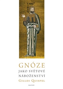 Gnóze jako světové náboženství