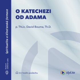 O katechezi od Adama - David Bouma - audiokniha