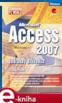 Access 2007. podrobný průvodce - Slavoj Písek e-kniha