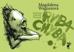 Ryba Chyba Magdalena Wagnerová