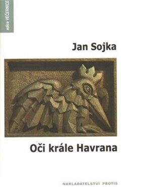 Oči krále Havrana Jan Sojka