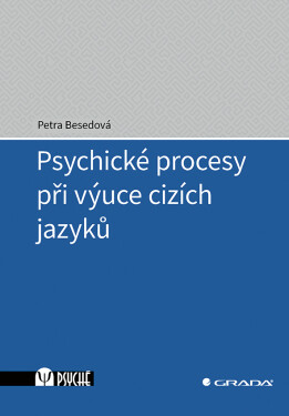 Psychické procesy při výuce cizích jazyků - Petra Besedová