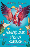 Pásovec, Zajíc růžový rozruch
