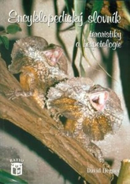 Encyklopedický slovník teraristiky herpetologie David Hegner