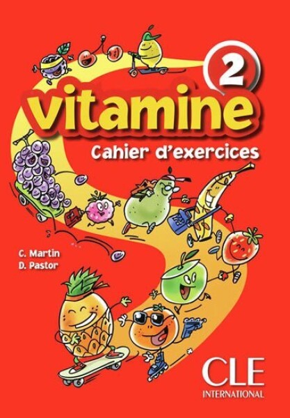 Vitamine 2: Cahier d´activités + CD audio + portfolio - Martin, C.; Pastor, D.