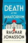 Death at the Sanatorium - Ragnar Jonasson