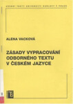 Zásady vypracování odborného textu v českém jazyce - Alena Vacková