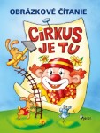 Cirkus je tu! Obrázkové čítanie - Petr Šulc - e-kniha