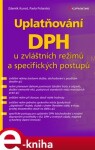 Uplatňování DPH zvláštních režimů specifických postupů