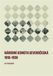 Národní jednota severočeská 1918-1938 Eva Fischerová