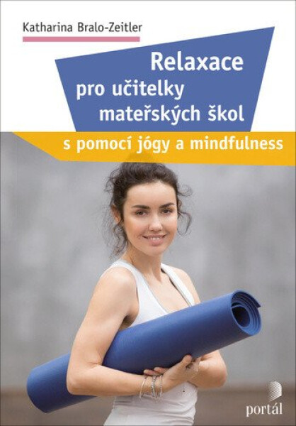 Relaxace pro učitelky mateřských škol