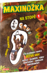 MAXINOŽKA Na stopě