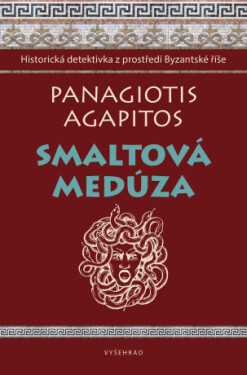 Smaltová Medúza - Panagiotis Agapitos - e-kniha