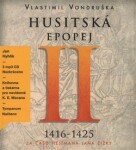 Husitská epopej II. Vlastimil Vondruška