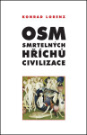 Osm smrtelných hříchů civilizace,