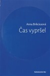 Čas vypršel - Anna Brikciusová