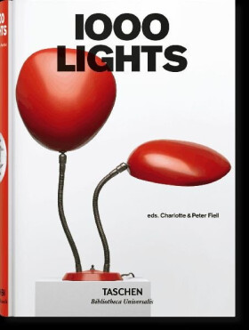 1000 Lights - Peter Fiell, Charlotte Fiell, Franc Štěp