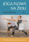 Joga flows na židli Kerstin Klimenta