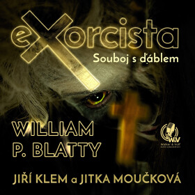 Exorcista – Souboj s ďáblem - William Peter Blatty - audiokniha