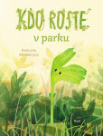 Kdo roste parku?